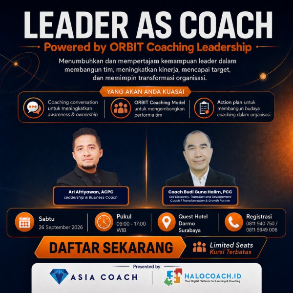 Leader As Coach Surabaya (ORBIT Coaching Leadership) Leader As Coach Surabaya (ORBIT Coaching Leadership)